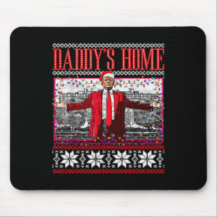 Funny Daddy's Home Trump Ugly Christmas Sweater Xm Mouse Mat