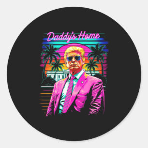 Funny Daddys Home White House Trump Pink 2025 Retr Classic Round Sticker