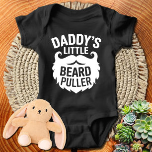 Funny Daddy's Little Beard Puller Baby Bodysuit