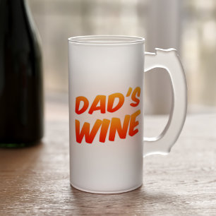 Funny Dad's Wine Frosted Beer Stein