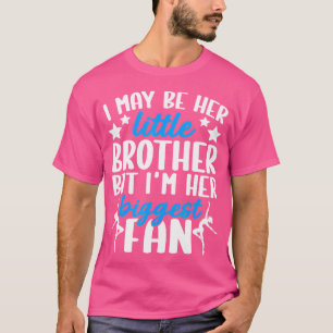 Funny Dance Brother Little Brother Biggest Fan Dan T-Shirt