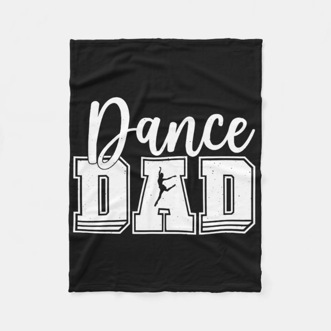 Funny Dance Dad Proud Dancer Dancing Fathers Day M Fleece Blanket (Front)
