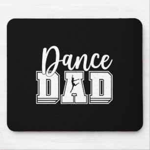Funny Dance Dad Proud Dancer Dancing Fathers Day M Mouse Mat