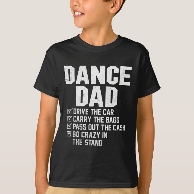 Funny Dance Dad Shirt Proud Dancer Dancing Father  (Front)