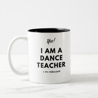 Funny Dance Teacher Black and White Cute Two-Tone Coffee Mug