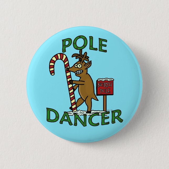 Funny Dancer Christmas Reindeer Pun Blue 6 Cm Round Badge (Front)
