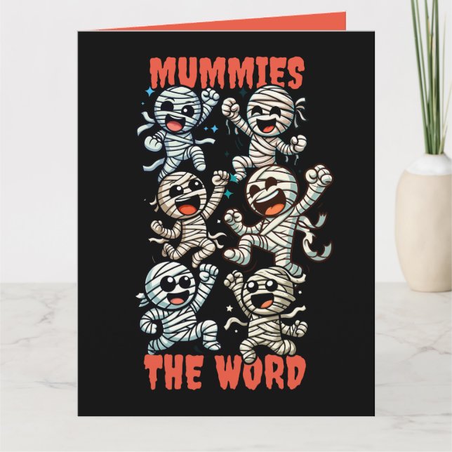Funny Dancing Mummies the Word Card (Front)