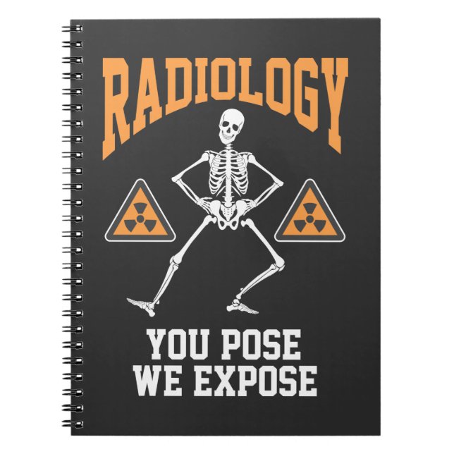 Funny Dancing Skeleton Xray Radiology Humour Notebook (Front)