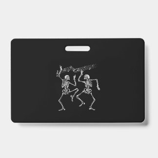 Funny Dancing Skeletons Clothing Cool Halloween ID Badge