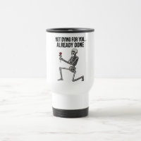 Funny Dark Humor Skeleton with Rose