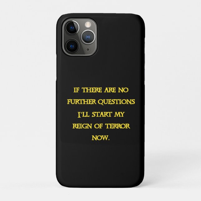 Funny Dark Humour - Tyranny Starts Now Case-Mate iPhone Case (Back)