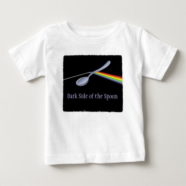 Funny Dark Side of the Spoon Toddler Tee (Front)
