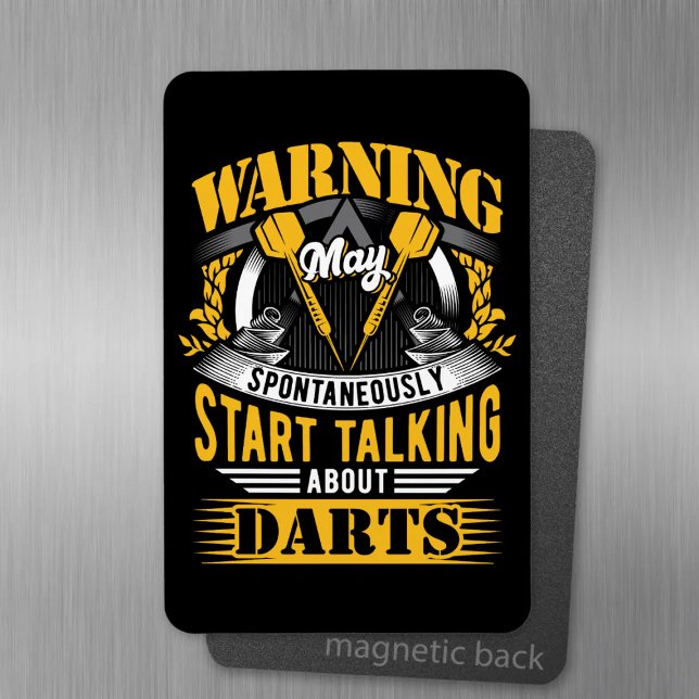 Funny Dart Warning - Dart Fan Magnet (Creator Uploaded)