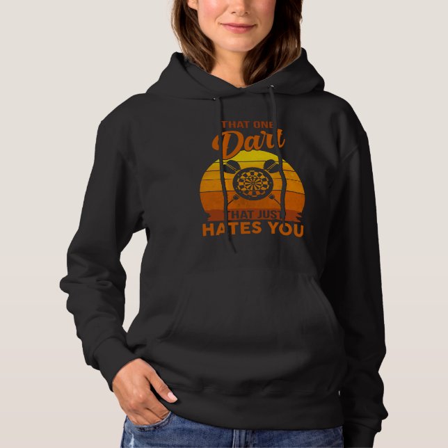 Funny Darting Dart Player That One Dart Design Dar Hoodie (Front)
