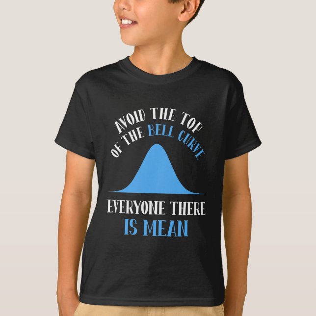 Funny Data Science Bell Curve Computer Programmer T-Shirt (Front)