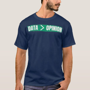 Funny Data Science Machine Learning See More T-Shirt