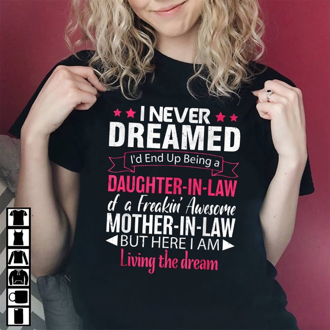 Funny Daughter-in-law Of Awesome Mother-in-law T-Shirt (Creator Uploaded)