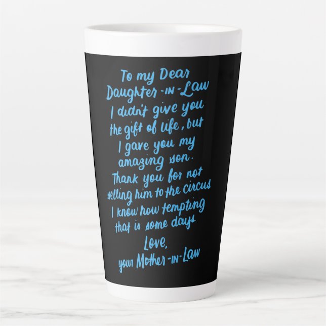 Funny Daughter in Law To My Dear Daughter In Law Latte Mug (Front)