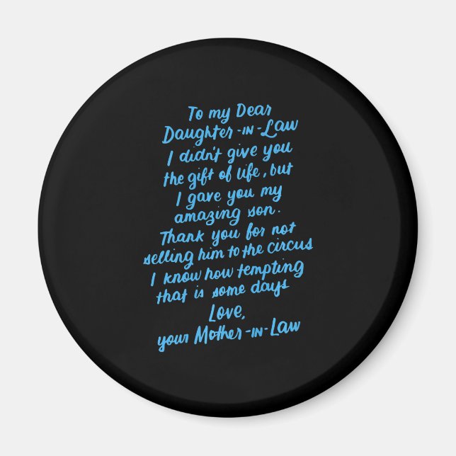 Funny Daughter in Law To My Dear Daughter In Law Magnet (Front)