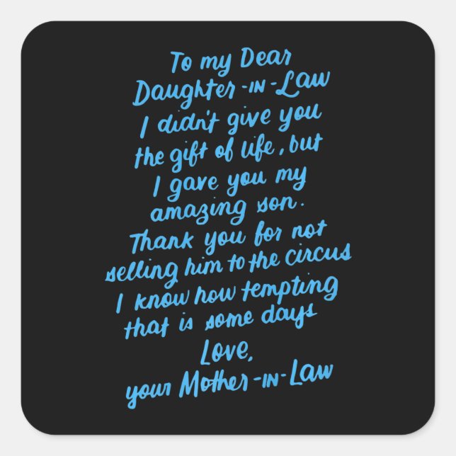 Funny Daughter in Law To My Dear Daughter In Law Square Sticker (Front)