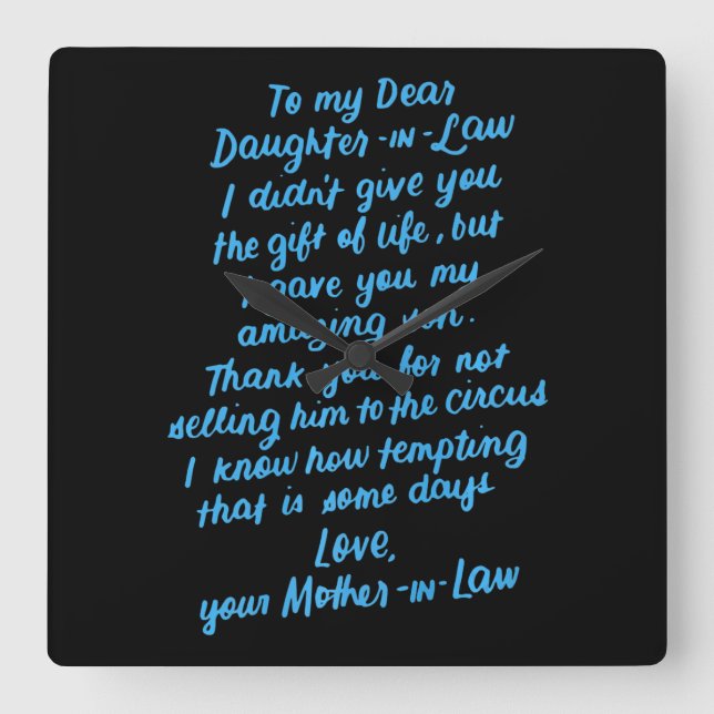 Funny Daughter in Law To My Dear Daughter In Law Square Wall Clock (Front)