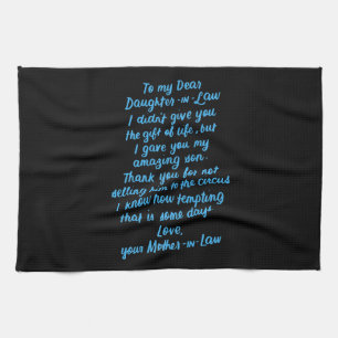 Funny Daughter in Law To My Dear Daughter In Law Tea Towel