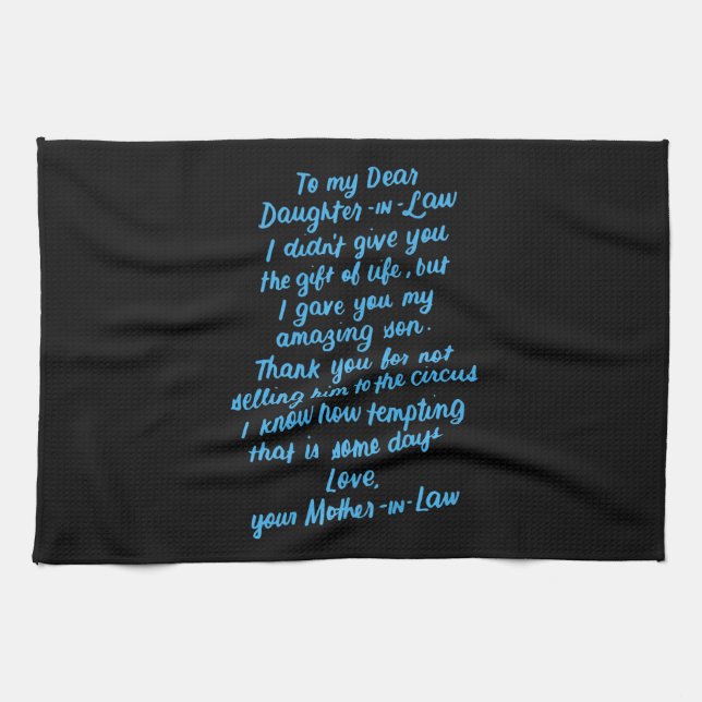 Funny Daughter in Law To My Dear Daughter In Law Tea Towel (Horizontal)