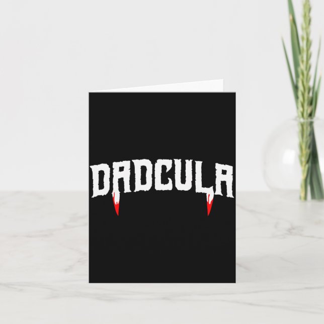 Funny Daula Halloween Dad Mens Costume Vamre Fangs Card (Front)