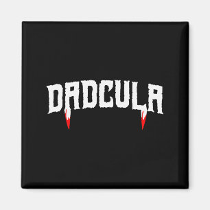Funny Daula Halloween Dad Mens Costume Vamre Fangs Magnet