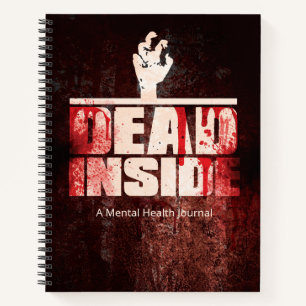 Funny Dead Inside Zombie Journal
