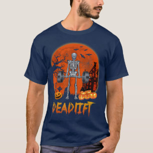 Funny Deadlift Halloween Skeleton Lifting Weights  T-Shirt
