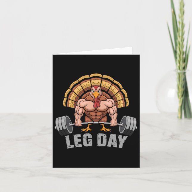 Funny Deadlifting Turkey Leg Day Thanksgiving Dead Card (Front)