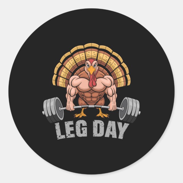 Funny Deadlifting Turkey Leg Day Thanksgiving Dead Classic Round Sticker (Front)