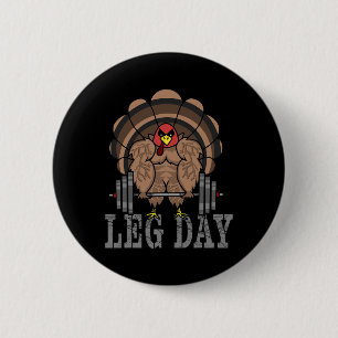 Funny Deadlifting Turkey Thanksgiving Leg Day Dead 6 Cm Round Badge