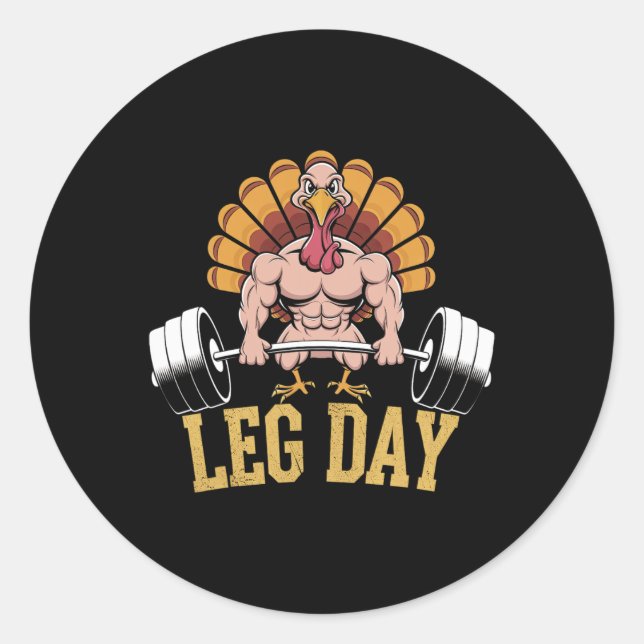 Funny Deadlifting Turkey Thanksgiving Leg Day Dead Classic Round Sticker (Front)
