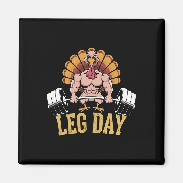 Funny Deadlifting Turkey Thanksgiving Leg Day Dead Magnet (Front)