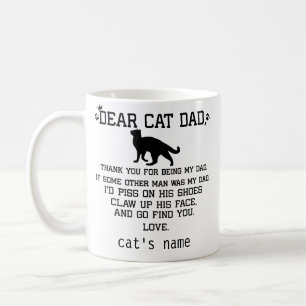 funny Dear Cat Dad and cat's name Coffee Mug