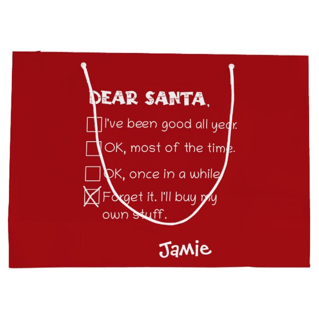 Funny Dear Santa I've Been Good Holiday Checklist Large Gift Bag (Back)