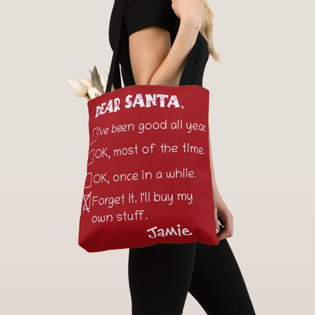 Funny Dear Santa I've Been Good Holiday Checklist Tote Bag (Close Up)