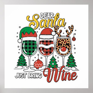 Funny Dear Santa wine Poster