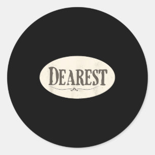 Funny Dearest Costume  Classic Round Sticker