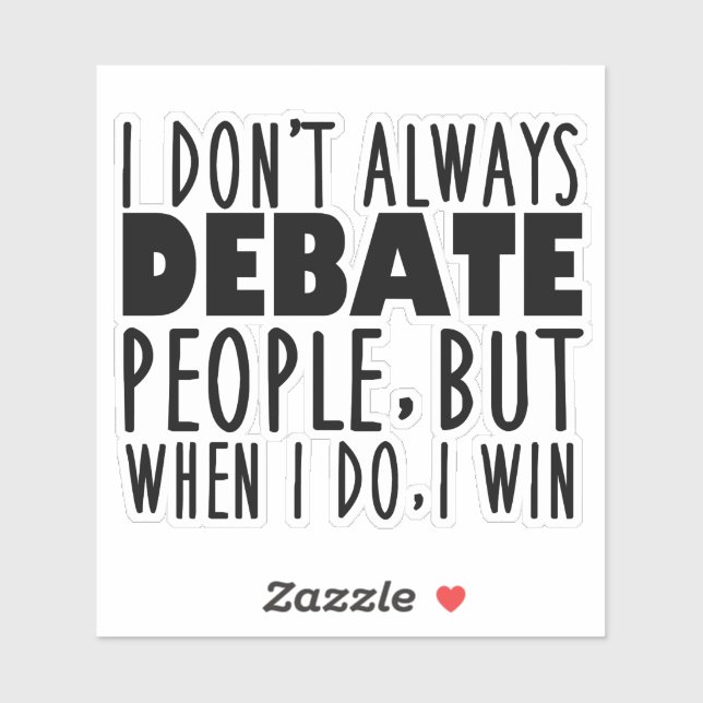 Funny Debate Team Champion Quote (Sheet)