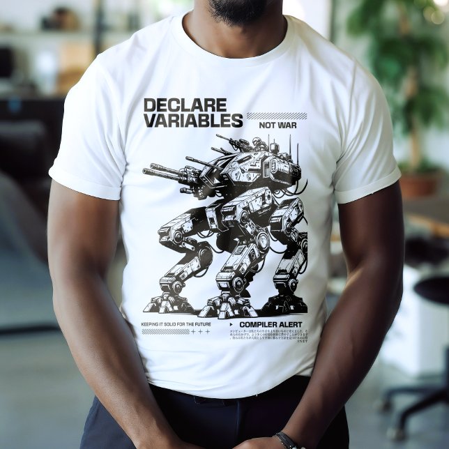 Funny Declare Variables Not War Mech Programmer T-Shirt (Creator Uploaded)