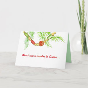 Funny Decorating Christmas Card