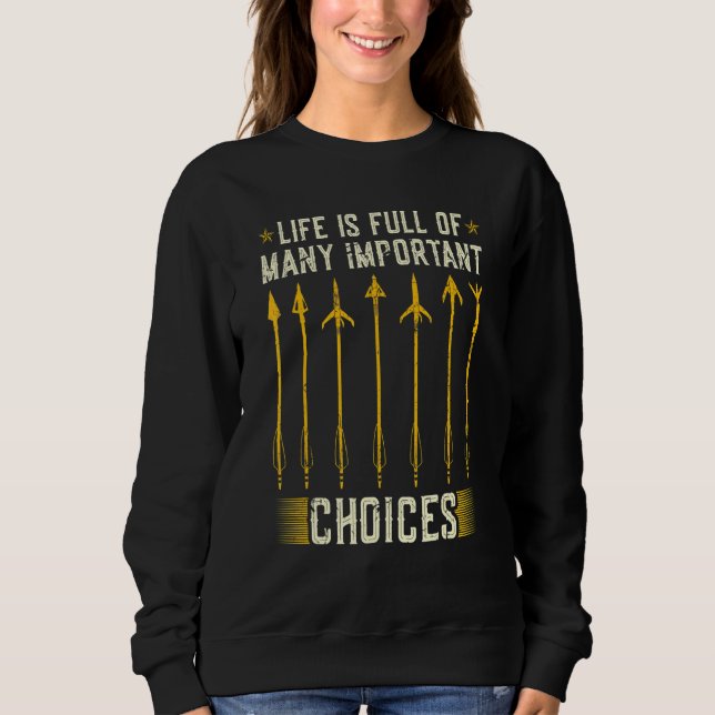 Funny Deer Bow Hunting Broadhead Arrow Sweatshirt (Front)