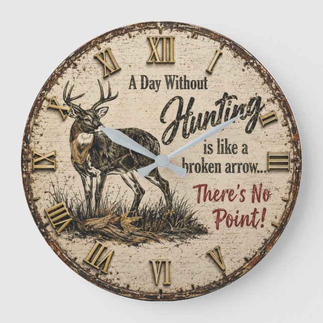 Funny Deer Hunter Cabin Hunting Joke Gift Lodge Large Clock (Front)