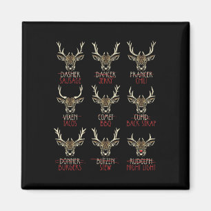 Funny Deer Hunters All Of Santa's Reindeer Hunting Magnet