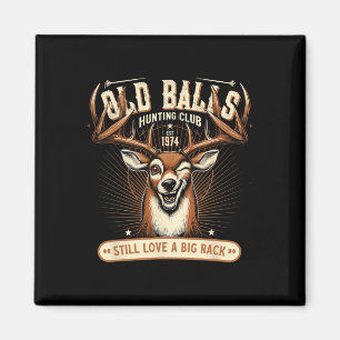 Funny Deer Hunting Birthday Pun For Men's 50th Bir Magnet
