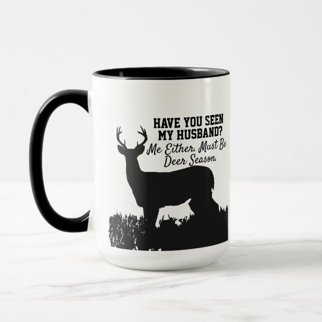 Funny Deer Hunting Husband Quote Mug (Left)