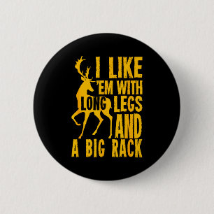 Funny Deer Hunting Quote Gift For Hunters  6 Cm Round Badge